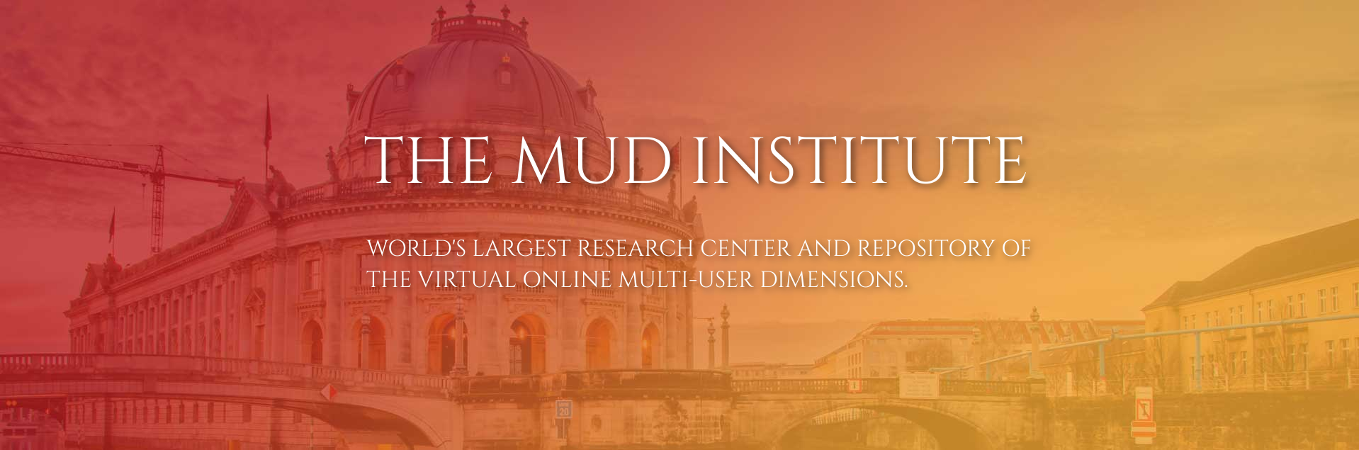 MUD Institute