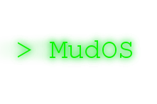 MudOS MudOS