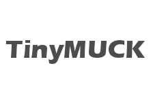 TinyMUCK